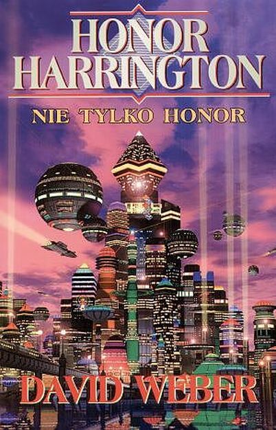 Worlds of Honor #3 - Nie tylko honor Worlds of Honor #3 - Nie tylko honor