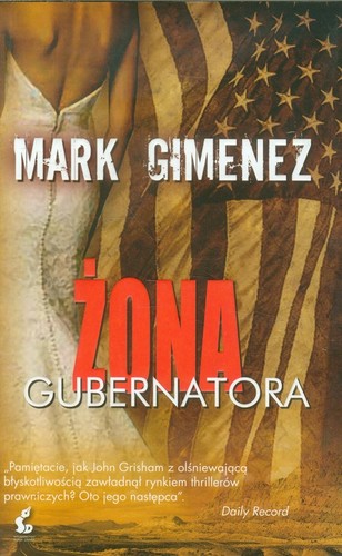 Mark Gimenez - Żona gubernatora Mark Gimenez - Żona gubernatora