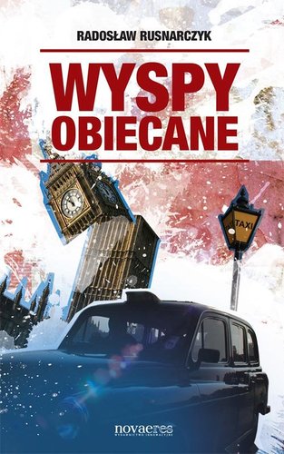 Radosław Rusnarczyk - Wyspy obiecane Radosław Rusnarczyk - Wyspy obiecane