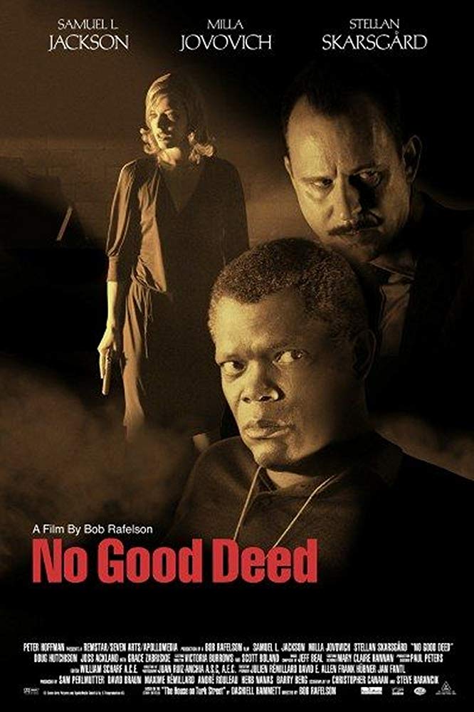 No Good Deed (2002) REMASTERED READ NFO 720p BluRay x264-GETiT