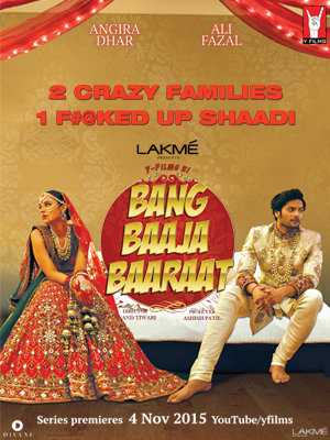 Bang Baaja Baaraat 2015 Complete Hindi Season 01 1080p All Episodes 1 to 5 WEB-DL x264 AAC-DLW