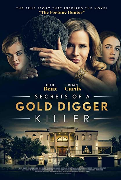 Secrets Of A Gold Digger Killer 2021 LIFETIME 720p WEB-DL AAC2 0 H264-LBR