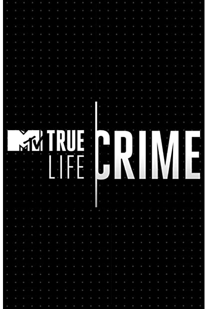 True Life Crime S02E06 720p WEB h264-BAE