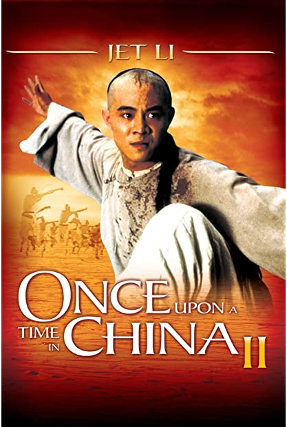 Once Upon a Time in China II 1992 Remastered 1080p BluRay H264 AC3 Will1869