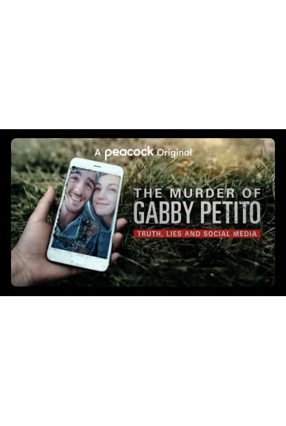 The Murder of Gabby Petito Truth Lies and Social Media 2021 720p WEBRip 800MB x264-GalaxyRG