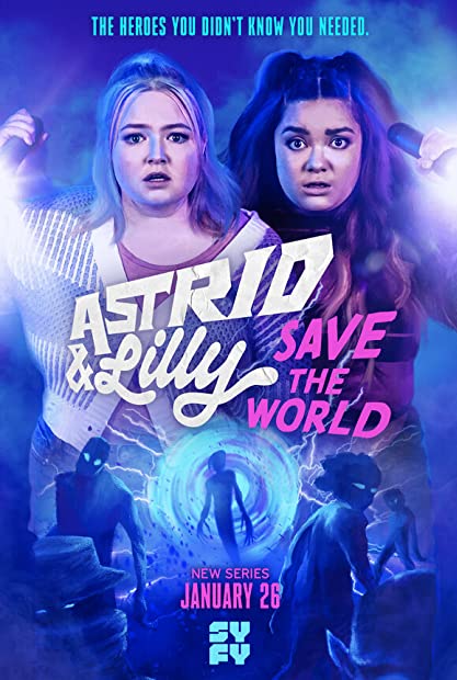 Astrid and Lilly Save the World S01E04 WEB x264-GALAXY
