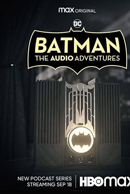Batman The Audio Adventures S01 COMPLETE 720p HMAX WEBRip x264-GalaxyTV