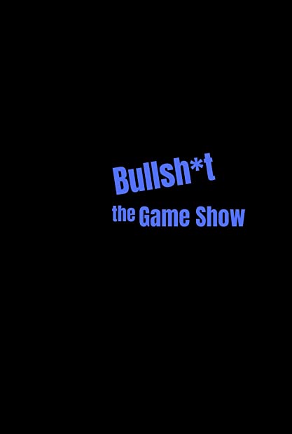 Bullsht The Gameshow S01 COMPLETE 720p NF WEBRip x264-GalaxyTV