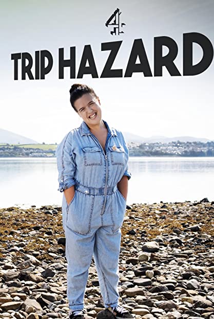 Trip Hazard My Great British Adventure S01 COMPLETE 720p HDTV x264-GalaxyTV