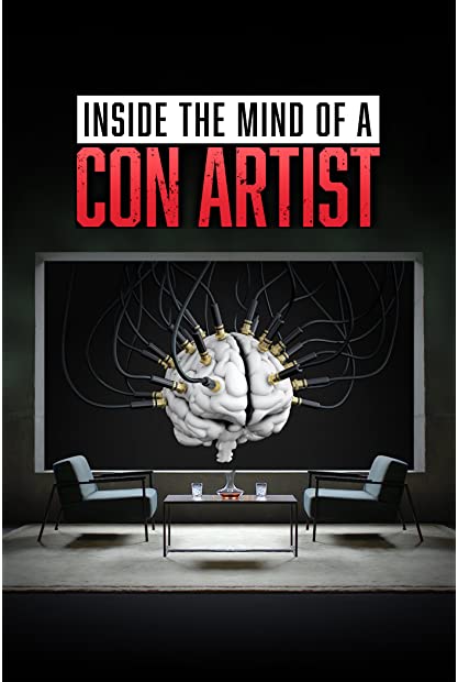 Inside The Mind Of A Con Artist S01E04 720p WEB h264-SKYFiRE