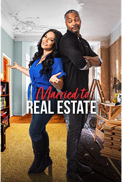 Married to Real Estate S01 COMPLETE 720p WEBRip x264-GalaxyTV