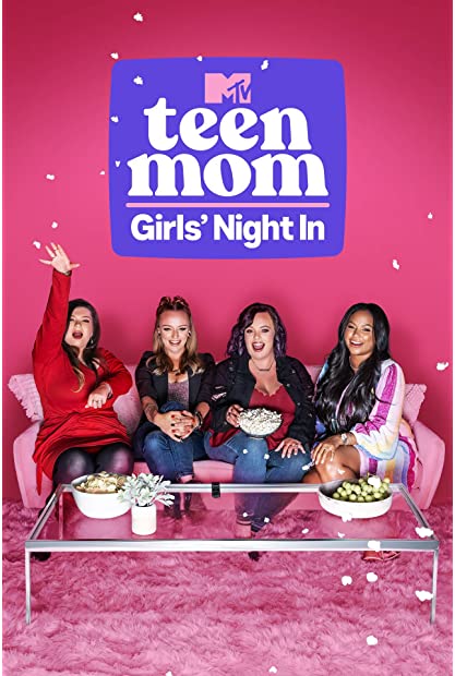 Teen Mom Girls Night In S02E07 WEBRip x264-XEN0N