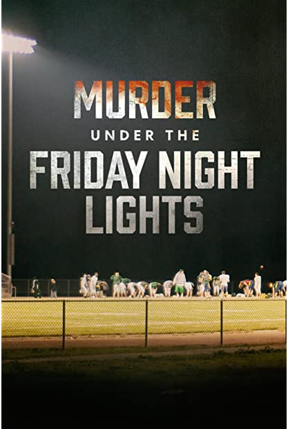Murder Under the Friday Night Lights S02E08 WEBRip x264-XEN0N