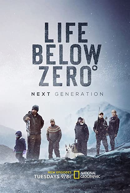 Life Below Zero Next Generation S05E04 WEB x264-GALAXY