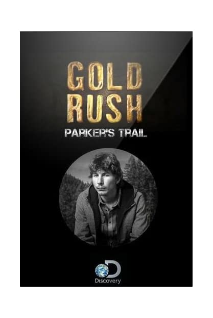 Gold Rush Parkers Trail S06E02 WEBRip x264-GALAXY