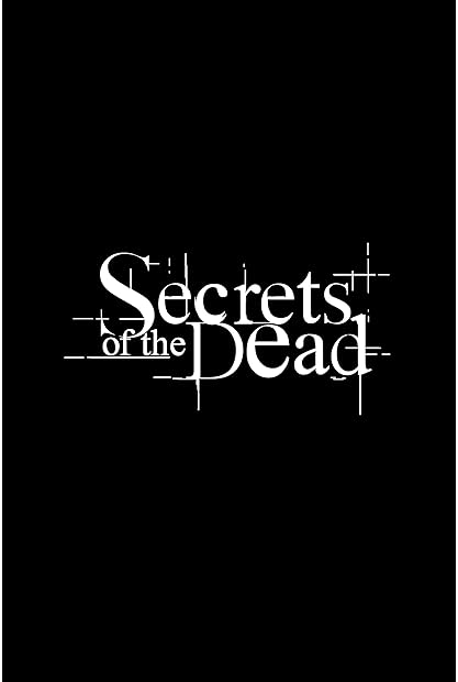 Secrets of the Dead S21E02 WEB x264-GALAXY